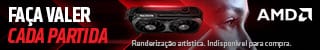 242839255-D_Radeon_RX_Navi44_StaticBanners_320x50_pt-BR
